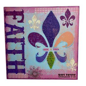 Fleur de Lis Faith Believe Stretched Canvas Girls Room Decor Pink Purple 16 in